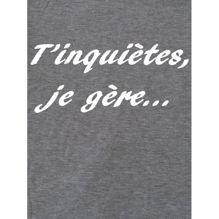 t-shirt femme je gère gris Design d'Oc